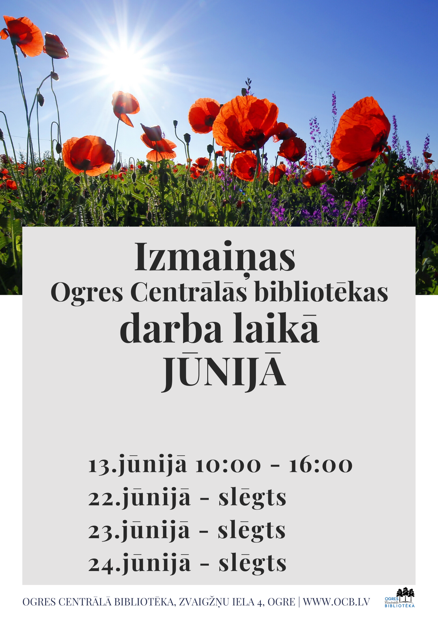 Izmaiņas Ogres Centrālās Bibliotēkas Darba Laikā Jūnijā