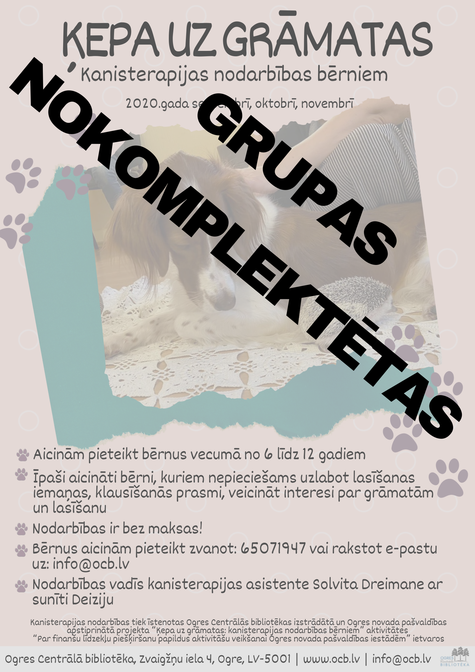 Kanisterapijas Nodarbībām Grupas Nokomplektētas